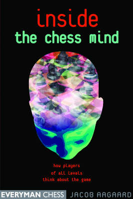 Inside the Chess Mind