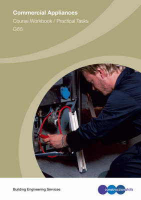 Commercial Appliances: Course Workbook/Practical Tasks