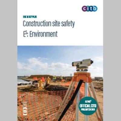 Construction Site Safety - Environment