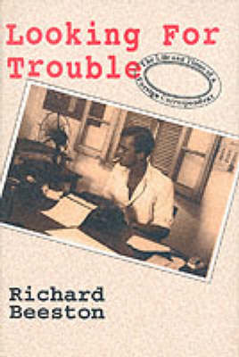 LOOKING FOR TROUBLE