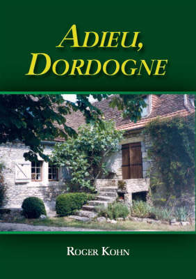 Adieu Dordogne