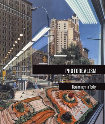 Photorealism: Beginnings to Today