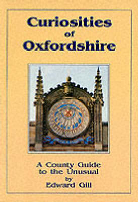 Curiosities of Oxfordshire