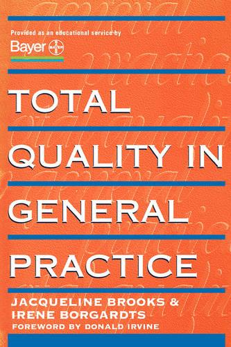 Total Quality in General Practice