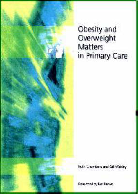 Obesity and Overweight Matters in Primary Care