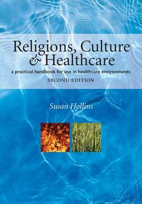 Religions, Culture and Healthcare