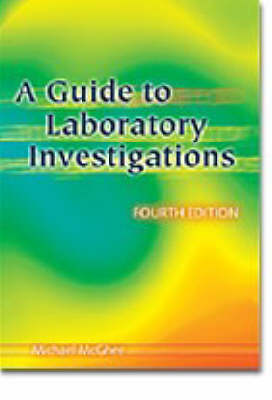 A Guide to Laboratory Investigations