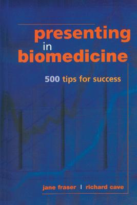 Presenting in Biomedicine