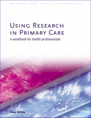 Using Research in Primary Care
