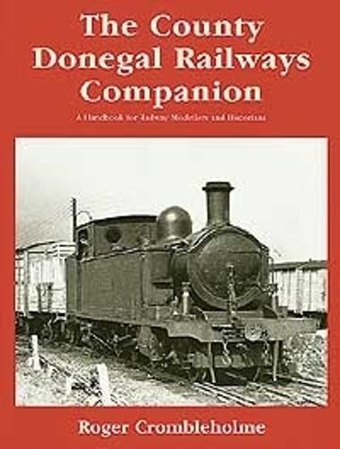 The County Donegal Railways Companion