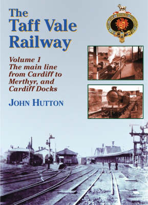 The Taff Vale Railway