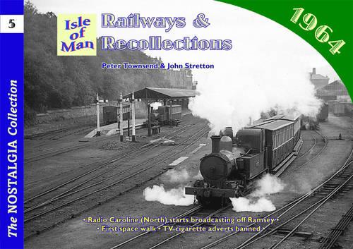 Railways and Recollections