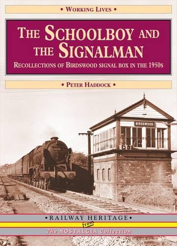 The Schoolboy and the Signalman