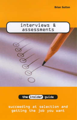 Interviews and Assessments
