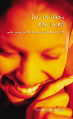 Let Us Bless the Lord