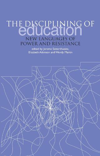 The Disciplining of Education