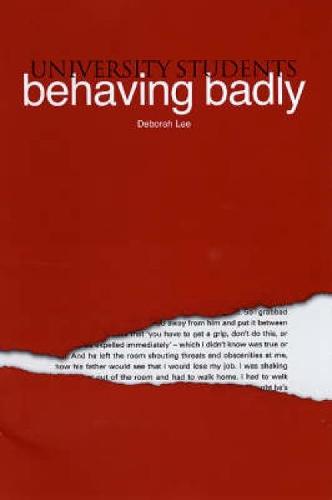 University Students Behaving Badly