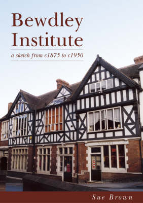 Bewdley Institute