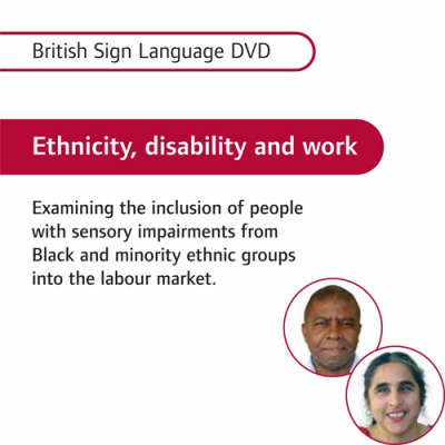 Ethnicity, Disability and Work