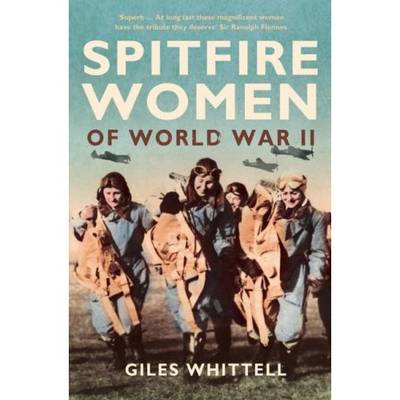 Spitfire Women of World War II (large Print)