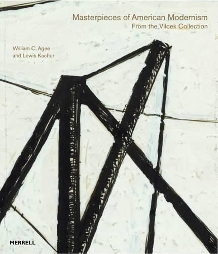 Masterpieces of American Modernism: From the Vilcek Collection