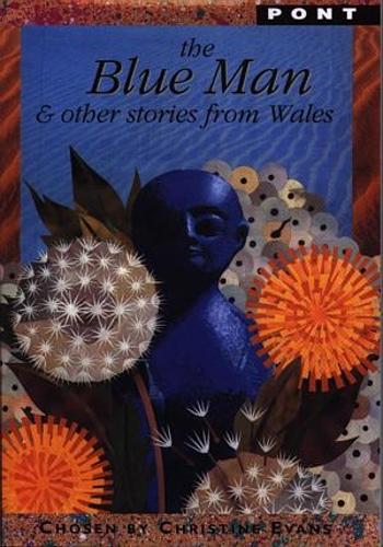Blue Man & Other Stories from Wales, The