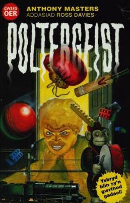 Cyfres Gwaed Oer: Poltergeist