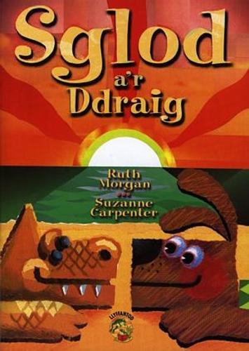 Cyfres Llyffantod: Sglod a'r Ddraig