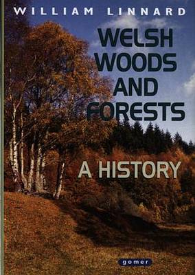 Welsh Woods and Forests