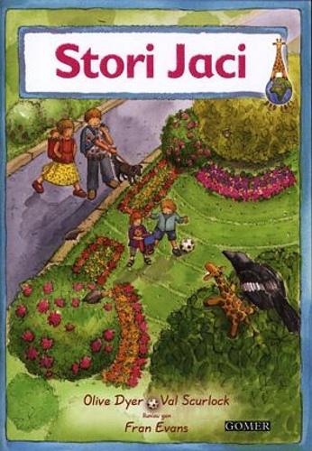 Byd Jaci: Stori Jaci (Llyfr Mawr)