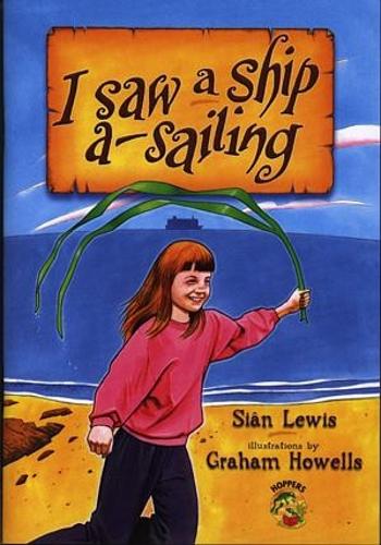 Hoppers Series: I Saw a Ship A-Sailing (Big Book)