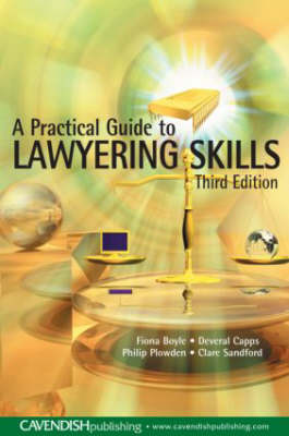 A Practical Guide to Lawyering Skills