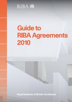 Guide to RIBA Agreements 2010