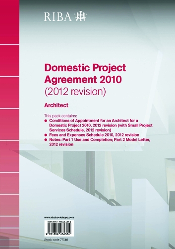 RIBA Domestic Project Agreement 2010 (2012 Revision): Architect