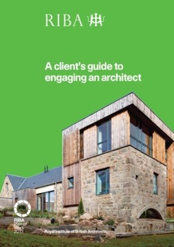 A Client's Guide to Engaging an Architect