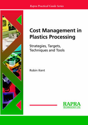 Cost Management in Plastics Processing