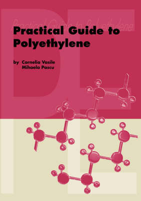 Practical Guide to Polyethylene