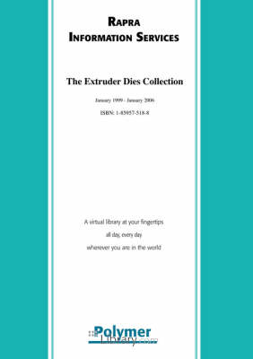 The Extruder Dies Collection