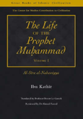 The Life of the Prophet Muhammad