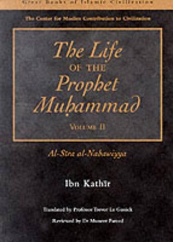 The Life of the Prophet Muhammad