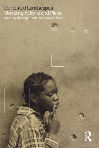 Contested Landscapes