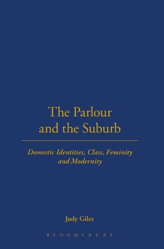 The Parlour and the Suburb