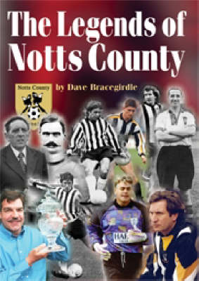 The Legends of Notts County