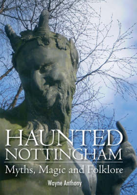 Haunted Nottingham