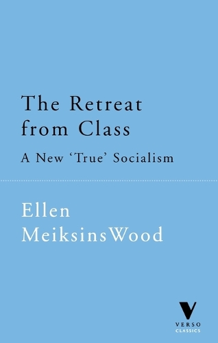 The Retreat from Class