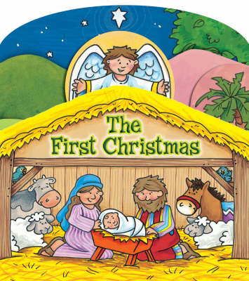 The First Christmas Board Book