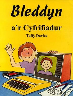 Bleddyn a'r Cyfrifiadur