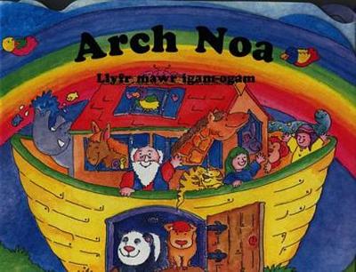 Arch Noa - Llyfr Mawr Igam Ogam