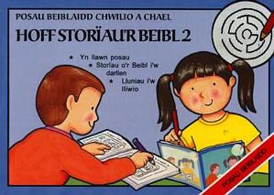 Posau Beiblaidd Chwilio a Chael: Hoff Storïau'r Beibl - Llyfr 2