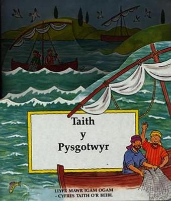 Cyfres Taith y Beibl: Taith y Pysgotwyr
